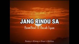 Download lagu JANG RINDU SA - ABRXVI ft IVAN, ROMA & KIWAS 2025 mp3