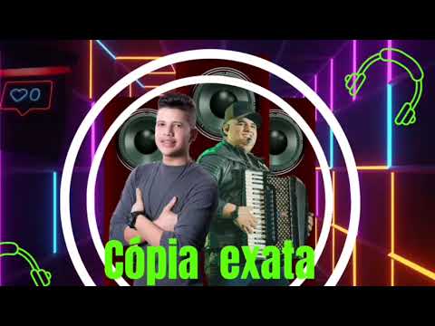 Nadson o Ferinha e Tarcísio do Acordeon 《 CÓPIA EXATA 》