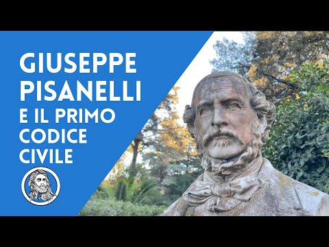 Giuseppe Pisanelli, il padre del primo codice civile d'Italia