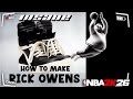 How To Make Rick Owens Geobasket Shoes In NBA 2K26