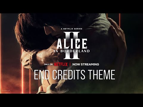 Alice in Borderland Unreleased OST || Season 2 End Credits Theme