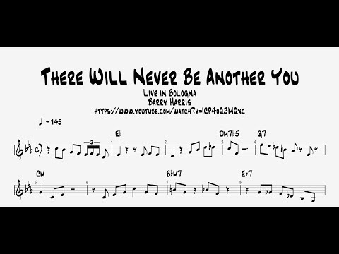 Barry Harris - There Will Never Be Another You - Solo Transcription