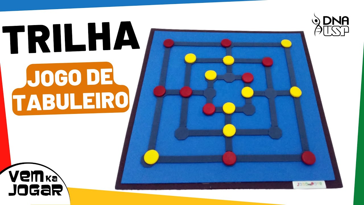 CONHEÇA AS REGRAS DETALHADAS DO JOGO TRILHA - JOGO DE TABULEIRO