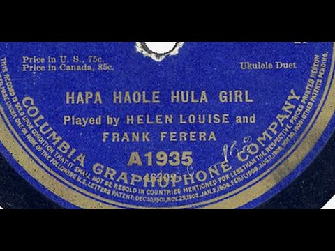 "Hawaiian Hula Medley" Helen Louise and Frank Ferera on Blue Amberol 3065