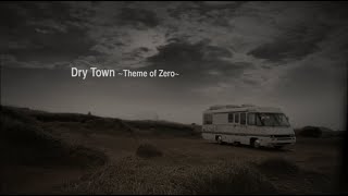 Music video thumbnail preview for LOVE PSYCHEDELICO - Dry Town ～Theme of Zero～ (Official Video) by LOVE PSYCHEDELICO