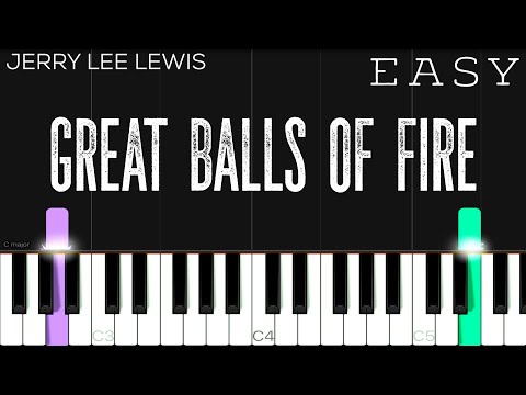 Jerry Lee Lewis - Great Balls Of Fire | EASY Piano Tutorial