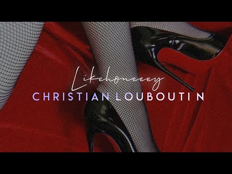 Likehoneeey - Christian Louboutin 2021
