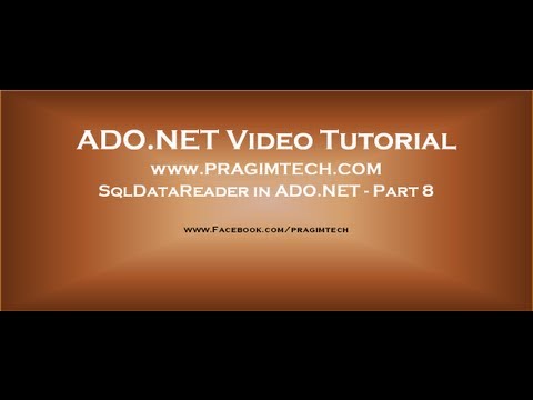 SqlDataReader in ADO NET Part 8
