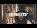 Wesley Green Body Official Lyric Video