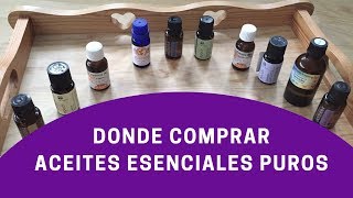 Dónde comprar aceites esenciales puros
