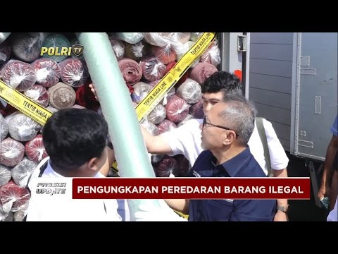 PRESISI UPDATE : PENGUNGKAPAN PEREDARAN BARANG ILEGAL 06/08/2024 16.00