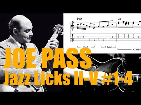 Joe Pass Jazz Licks（#1~4） II-V（with tabs）