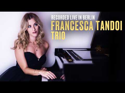 FRANCESCA TANDOI TRIO | MATHEUS NICOLAIEWSKY | SANDER SMEETS
