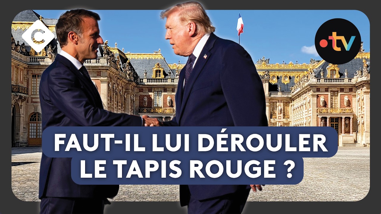 G7 : la venue de D. Trump à Versailles divise - Le 5/5 de Lorrain Sénéchal
