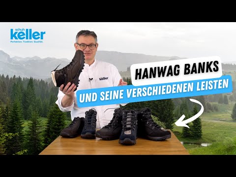 The Hanwag Banks - the lasts "Bunion" and "Straight fit" explained in detail!