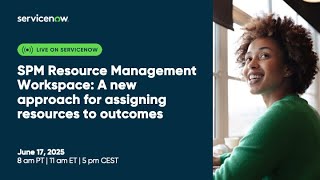 SPM Resource Management Workspace: A new approach for assigning resources to outcomes