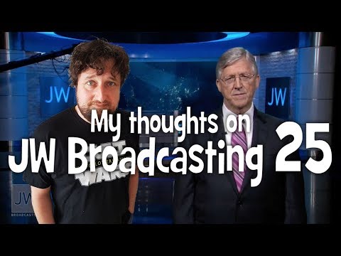 My thoughts on JW Broadcasting 25 - October 2016 (with Gary Breaux)
