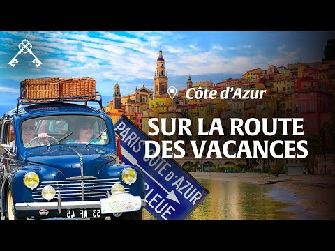 Routes de France, routes des vacances | Sur les Traces de la Nationale 7 | Trésors du Patrimoine