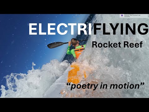 SURFSKI: ELECTRI-FLYING Reef the Rocket: Poetry in Motion