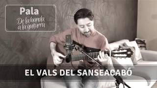 El Vals del Sanseacabó Music Video