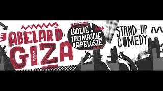 ABELARD GIZA - Ludzie trzymajcie kapelusze (całe nagranie)