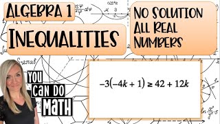 Inequalities with No Solution or All Real Numbers