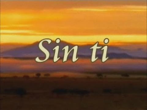 Sin Ti video
