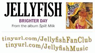 Jellyfish - Brighter Day
