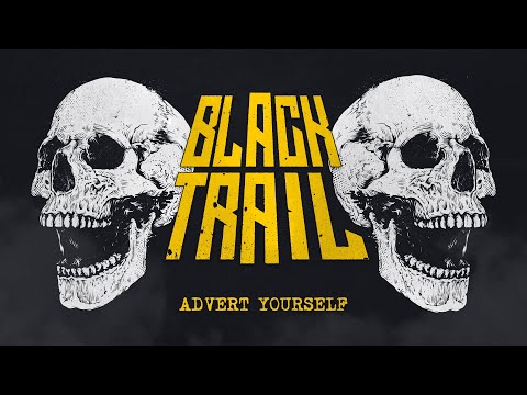BLACK TRAIL - Advert Yourself [Official Visualizer]