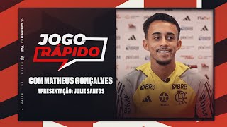 Jogo Rápido com Matheus Gonçalves