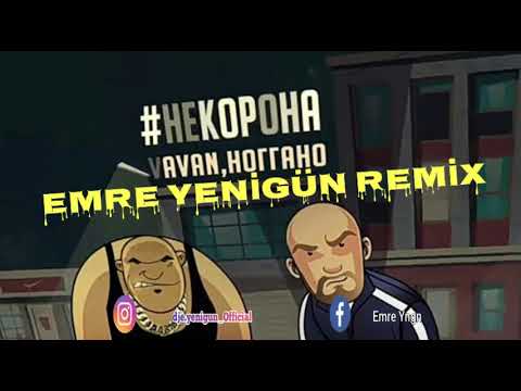 Dj Emre Yenigün ft. Vavan Noggano - Nekorona (Remix 2021) #HEKOPOHA