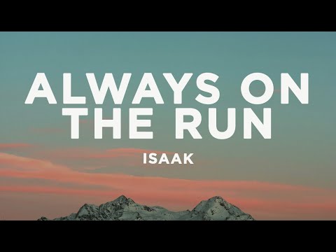 ISAAK - Always on the run (Lyrics) Eurovision 2024