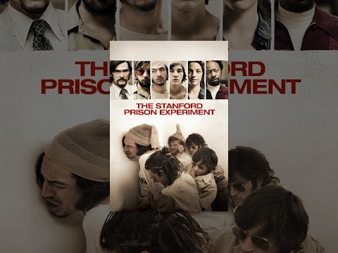 The Stanford Prison Experiment