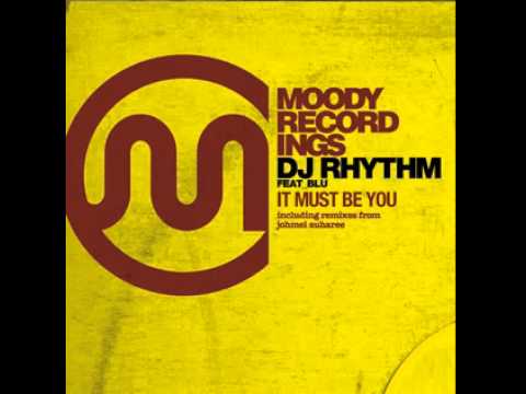 It Must Be You (feat. Blu) (Original Mix)