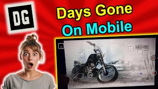 Days Gone on Mobile | Play via Cloud Gaming on Android &amp; iOS | Full Gameplay Tutorial