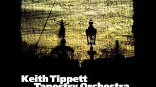 Keith Tippett Tapestry Orchestra - Third Thread