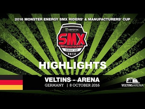 Race Highlights Monster Energy SMX Riders' & Manufacturers' Cup VELTINS Arena 2016