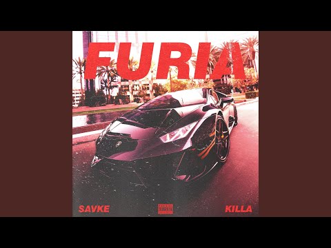 Furia (feat. Killa)