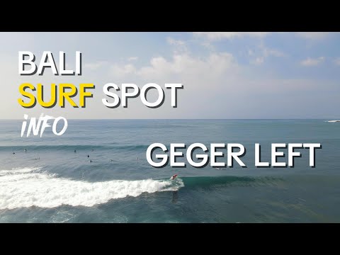 Bali Surf Spot Information - Geger Left