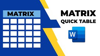 How to insert a matrix quick table in word