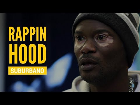 Rappin Hood - Suburbano