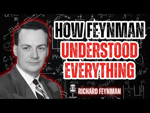 How Did Feynman Understand the Universe So Clearly? 3 Core Rules || Learn With Feynman