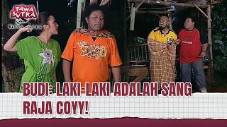 Download lagu Beraninya Dibelakang Doang, Budi Anduk Ternyata Susis Wkwk | Tawa Sutra Bisaa Ajaa Eps 172 Full mp3