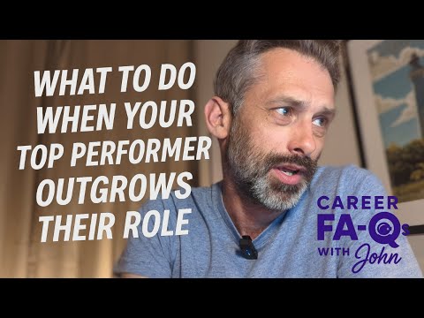 Management Tips: When Your Top Performer Outgrows Their Role