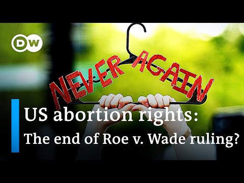 墮胎法。法學教授說，美國最高法院推翻墮胎法將立即產生效果|DW新聞 (Abortion law: Overturn by US Supreme Court would have immediate effect, says law professor | DW News)