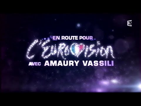 EUROVISION FRANCE 2011 "En route pour l'Eurovision avec Amaury Vassili" (version entière)