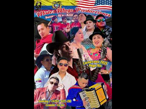 Mega mix Carnavales 2025 Ecuador, Ee Uu para el Mundo Entero