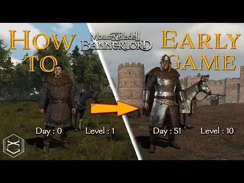 How to Bannerlord early game! Get a strong start on the path to become king!