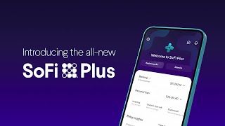 SoFi The all-new SoFi Plus is here!