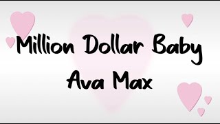 Ava Max - Million Dollar Baby(Lyrics) #avamax #milliondollarbaby #lyrics